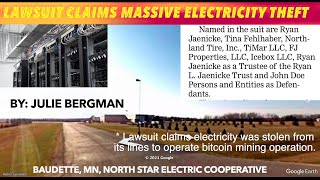 Northern Minnesota Lawsuit Claims Massive Electricity Theft For Bitcoin Mining Operation [upl. by Pappas21]