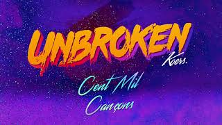 KOERS  Cent Mil Cançons  Disc Unbroken [upl. by Nosiram]