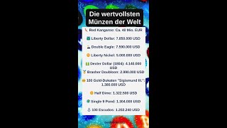 Das sind die wertvollsten Münzen der Welt [upl. by Silva572]