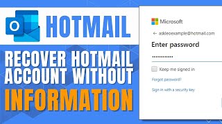 How to Recover Hotmail Account Without Information [upl. by Eleik]