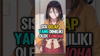 SISI GELAP KONOHA shorts [upl. by Nitaj148]