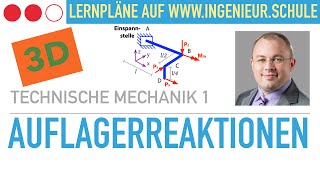 Auflagerreaktionen an einem 3DSystem berechnen – Technische Mechanik 1 [upl. by Darum492]