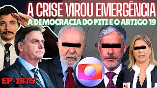 A CRISE Virou EMERGÊNCIA o Dilmismo é REAL  Democracia do PITI e o Artigo19  O Showzinho da GLOBO [upl. by Einohtna]