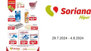 Ofertas Soriana MX del 29 de julio al 4 de agosto del 2024 [upl. by Ylrae973]