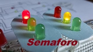 ✅ Circuito Semáforo Como se hace [upl. by Gurolinick]