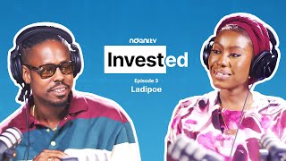 INVESTED EP 3 Ladipoe on Becoming a Financially Savvy Artist [upl. by Aissilem706]