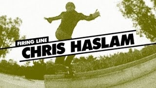 Firing Line Chris Haslam [upl. by Llerrud]