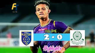 Kerala Blasters FC Vs Mohammmedan SC  20  • All Goals and Highlights • Full Time [upl. by Idalia]