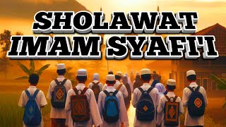 SHOLAWAT IMAM SYAFII Berkah Selamat Dunia Akhirat Amin 🤲 [upl. by Allebara]