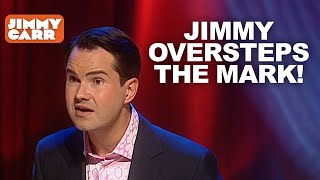 Jimmy Oversteps The Mark  Jimmy Carr [upl. by Nierman]