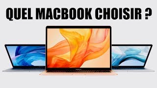 Quel MacBook choisir  Fin 2018  Début 2019 [upl. by Enirahtac]