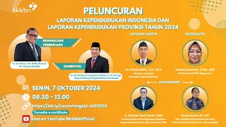 Peluncuran Laporan Kependudukan Indonesia dan Laporan Kependudukan Provinsi Tahun 2024 [upl. by Scrivens]