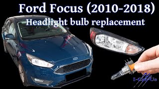 Ford Focus 20102018 Model 2014 headlight bulb replacement  Tutorial [upl. by Jennine]