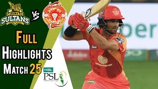 Full Highlights  Multan Sultans Vs Islamabad United  Match 25  13 March  HBL PSL 2018 [upl. by Aimas786]