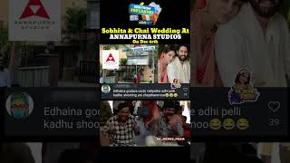 Naga chaitanya And Sobhita Dulipalla Wedding At Annapurna Studios sobhitadhulipala nagachaitanya [upl. by Antonina]