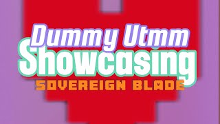 Dummy utmm showcasing Soverign blade [upl. by Yuh]