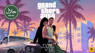 Grand Theft Auto VI Trailer 1  Halal Edition [upl. by Ynot]