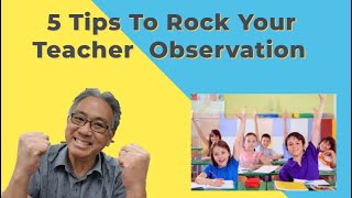 Master Your Next Teacher Observation With These 5 Tips [upl. by Paucker]