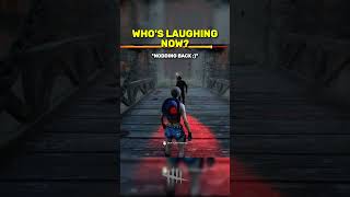 WHO LAUGHS LAST LAUGHS BEST 😏  Dead By Daylight [upl. by Zilber214]