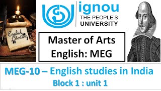 English studies in India  English studies in India MEG 10 unit 1  MEG IGNOU [upl. by Venator]