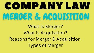 Merger amp Acquisition  Company Law [upl. by Aphrodite]