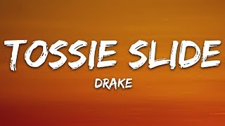 Drake  Toosie Slide Lyrics quotIt go right foot up left foot slidequot [upl. by Kremer181]