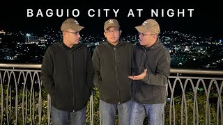 BAGUIO AT NIGHT AGAIN [upl. by Riesman698]