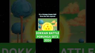 3 STAR DRAGON BALL SET 2 Dragon Ball Z Dokkan Battle Porunga 2024 Strengthen with a dokkan boost [upl. by Bollay592]