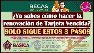 😱👌¿Tarjeta vencida ¡YA DEBES RENOVARLA Becas Benito Juárez 2024😱🥳 [upl. by Farrel]