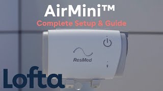 AirMini™ CPAP Complete Setup amp Guide [upl. by Atsyrt]