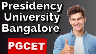 Presidency University BangalorePresidency college Bangalorepresidency University mbaPgcet 2024 [upl. by Dnomsed]