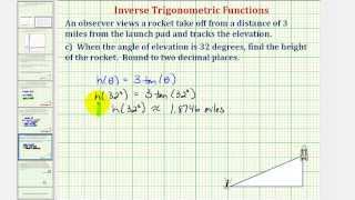 Ex Inverse Trig Function Application  Rocket Height [upl. by Kcirdek]