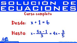 Solución de ecuaciones de primer grado TODO LO QUE DEBES SABER [upl. by Annhoj]