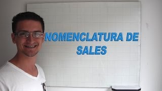 Nomenclatura inorgánica Sales  La mejor explicación [upl. by Sorensen]