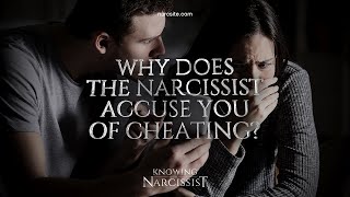 Why Does the Narcissist Accuse You of Cheating [upl. by Caril]