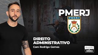 PMERJ  Dir Adm ATOS ADMINISTRATIVOS  PMERJ FGV  Rodrigo Gomes [upl. by Anak64]