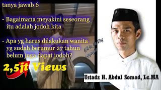 Bagaimana yakin itu jodoh kita oleh ustadz H Abdul Somad LcMA [upl. by Hilarius]