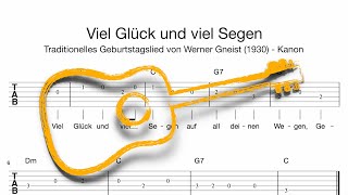 Gitarre Viel Glück und viel Segen Tabulatur Melodie Akkorde Text [upl. by Ahsimek]