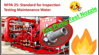 The Fire Pump Test NFPA 25 Requirements  Kiểm tra bơm chữa cháy [upl. by Ecnerwal1]