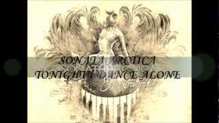 Sonata Arctica  Tonight I Dance Alone Subtitulos en Español [upl. by Alejandrina]