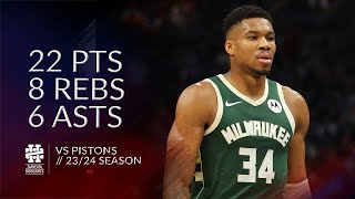 Giannis Antetokounmpo 22 pts 8 rebs 6 asts vs Pistons 2324 season [upl. by Amsirahc318]