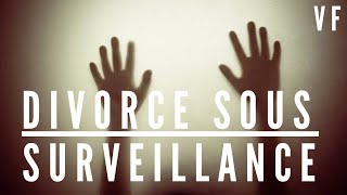 DIVORCE SOUS SURVEILLANCE  Histoire vrai  Film complet en français  2013 Thriller [upl. by Glick]