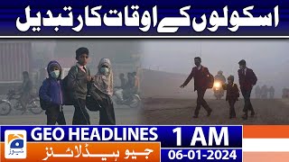 Geo Headlines 1 AM  What are new school timings  6th January 2024 [upl. by Teragram]