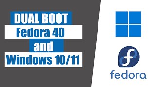 How to Dual Boot Fedora 40 and Windows 1011 [upl. by Sirovaj]