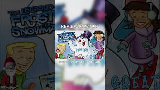 The Legend Of Frosty The Snowman 2005 Movie Review Is Now Out You Can Find It On My YouTube Page [upl. by Adihsaar]