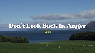 Dont Look Back In Anger  Oasis Speed Up  Lyrics amp Terjemahan [upl. by Bowen456]