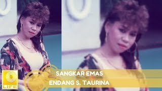 Endang S Taurina  Sangkar Emas Official Audio [upl. by Eissat566]