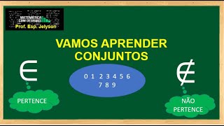 REPRESENTAÇÃO DE CONJUNTO CONJUNTO UNITÁRIO CONJUNTO VAZIO PERTENCE E NÃO PERTENCE [upl. by Eastlake]