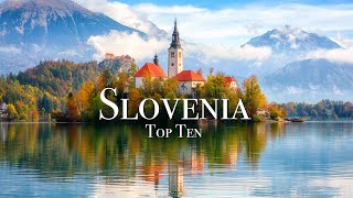 Top 10 Places To Visit In Slovenia  Travel Guide [upl. by Jared691]