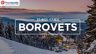 Our Travel Guide Borovets [upl. by Kellda]